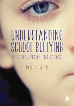 Understanding School Bullying 9781473905436