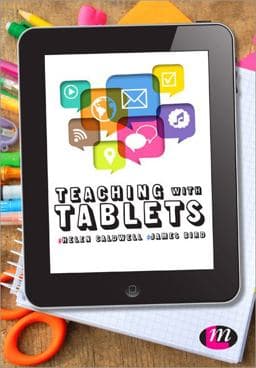 Teaching with Tablets 9781473906792
