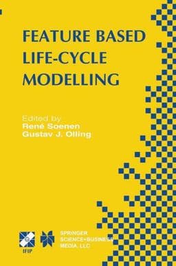 Feature Based Product Life-Cycle Modelling 9781475752137