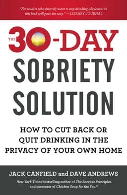 The 30-Day Sobriety Solution 9781476792965