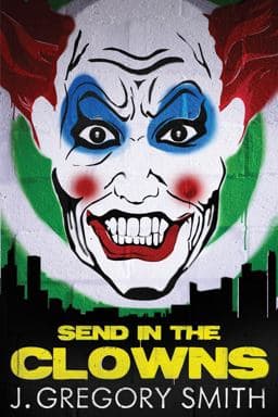 Send in the Clowns 9781477805961