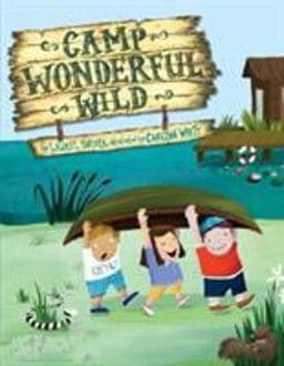 Camp Wonderful Wild 9781477816523