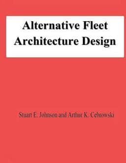 Alternative Fleet Architecture Design 9781478131557