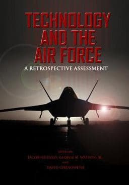 Technology and the Air Force a Retrospective Assessment 9781478297048