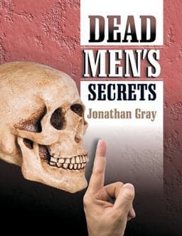 Dead Men's Secrets 9781479614981