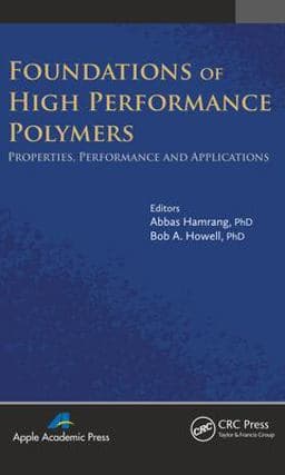 Foundations of High Performance Polymers 9781482203738