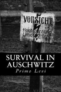 Survival in Auschwitz 9781482671148