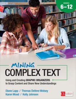 Mining Complex Text, Grades 6-12 9781483316284