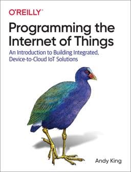 Programming the Internet of Things 9781492081418