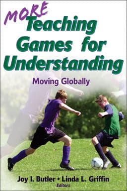 More Teaching Games for Understanding 9781492573937