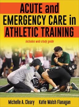 Acute and Emergency Care in Athletic Training 9781492587170