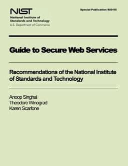 Guide to Secure Web Services 9781494750213