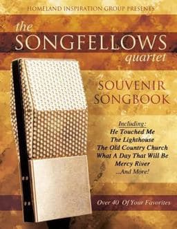 The Songfellows Quartet 9781494779122