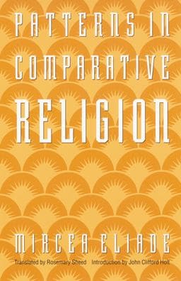 Patterns in Comparative Religion 9781496208323