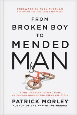 From Broken Boy to Mended Man 9781496479884