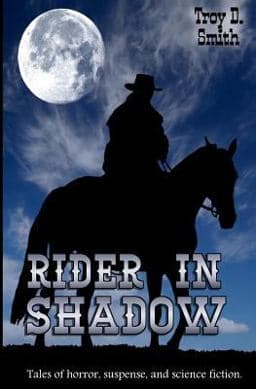 Rider in Shadow 9781499141337