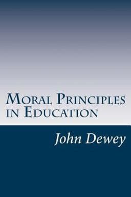 Moral Principles in Education 9781499148367