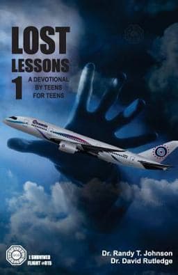 LOST Lessons 1 a Devotional by Teens for Teens 9781499337068