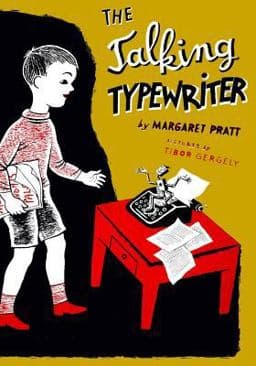 The Talking Typewriter 9781500126148