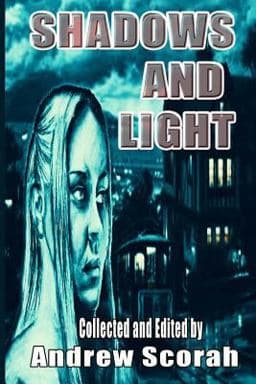 Shadows and Light 9781500731922