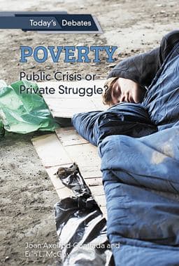 Poverty: Public Crisis or Private Struggle? 9781502643520