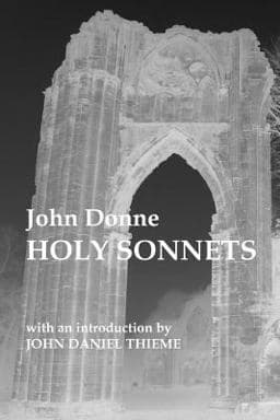 John Donne: Holy Sonnets 9781502773388
