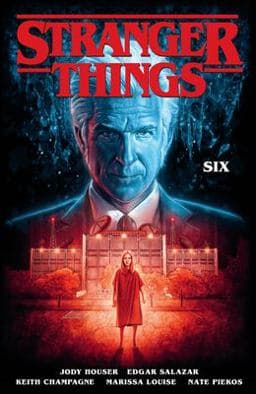 Stranger Things: SIX (Graphic Novel) 9781506712321