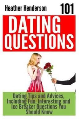 101 Dating Questions 9781507656587