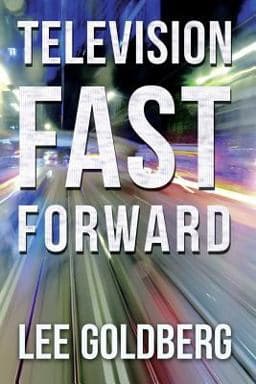 Television Fast Forward 9781511590761