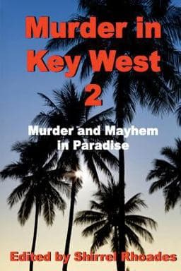 Murder in Key West 2 9781515026211