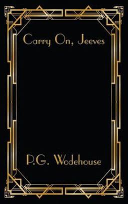Carry on, Jeeves 9781515449010