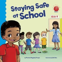 Staying Safe at School 9781515838500