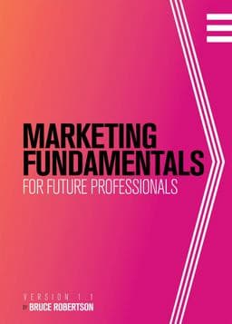 Marketing Fundamentals for Future Professionals 9781516572984