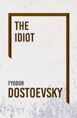 The Idiot 9781528708234