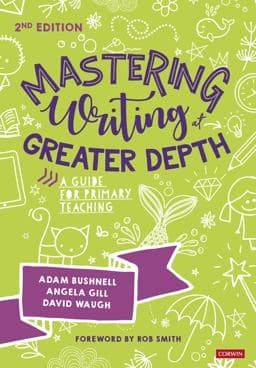 Mastering Writing at Greater Depth 9781529602579