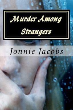 Murder among Strangers 9781530087624
