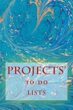 Projects' to-Do Lists 9781530462162