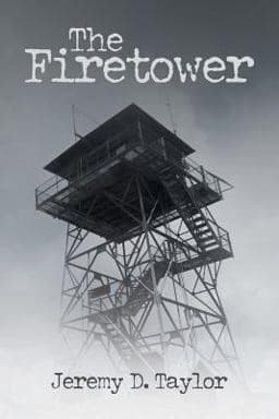 The Firetower 9781530773466