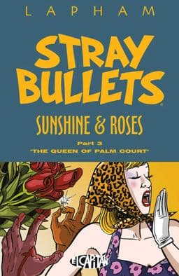 Stray Bullets: Sunshine and Roses Volume 3 9781534309869