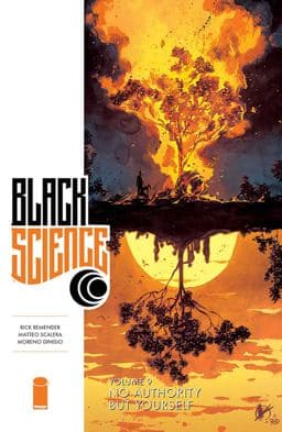 Black Science Volume 9: No Authority but Yourself 9781534312135