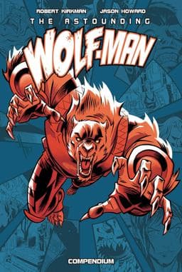 The Astounding Wolf-Man Compendium Vol. 1 9781534332287