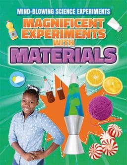 Magnificent Experiments with Materials 9781538207482