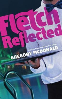Fletch Reflected 9781538542019