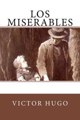 Los Miserables (Spanish Edition) 9781539516040