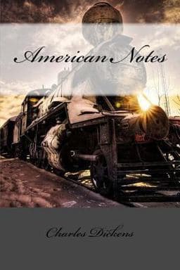 American Notes Charles Dickens 9781540737670