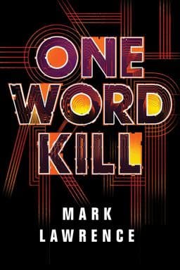 One Word Kill 9781542042833