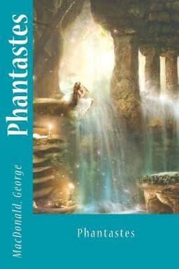 Phantastes 9781545593806