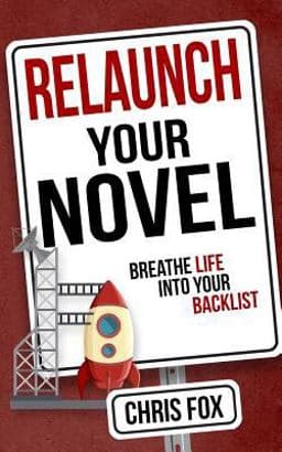Relaunch Your Novel 9781548299170