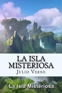 La Isla Misteriosa (Spanish) Edition 9781548463762