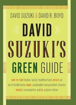 David Suzuki's Green Guide 9781553652939